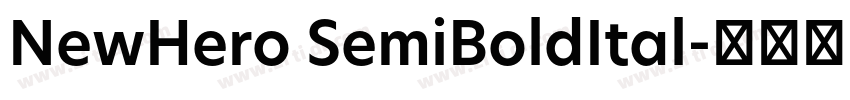NewHero SemiBoldItal字体转换